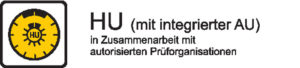 HU (mit ingegrietre AU) in Zusammenarbeit mit autorisierten Prueforganisationen